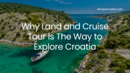Boat anchored near an exotic shore - with text over it Why Land and Cruise Tour is the Way to Explore Croatia